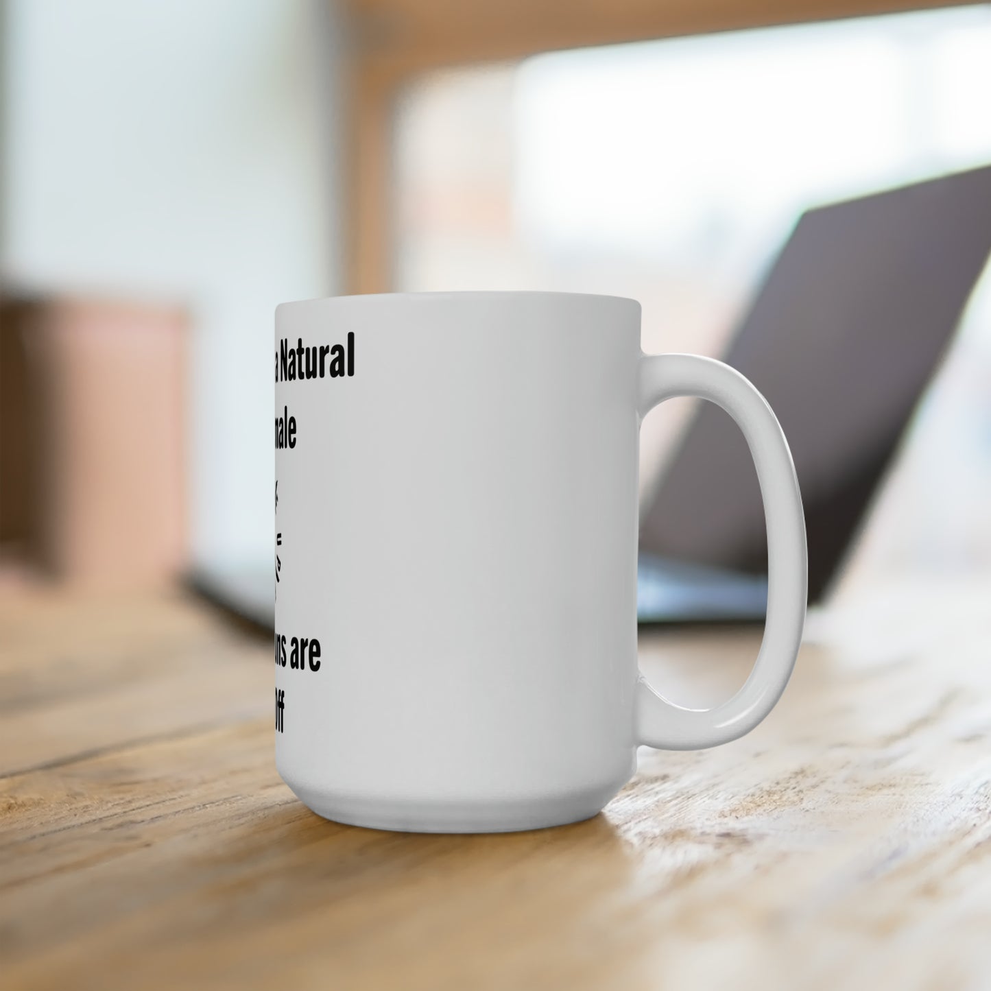 Pro-Noun Mug for Females Ceramic Mug 15oz