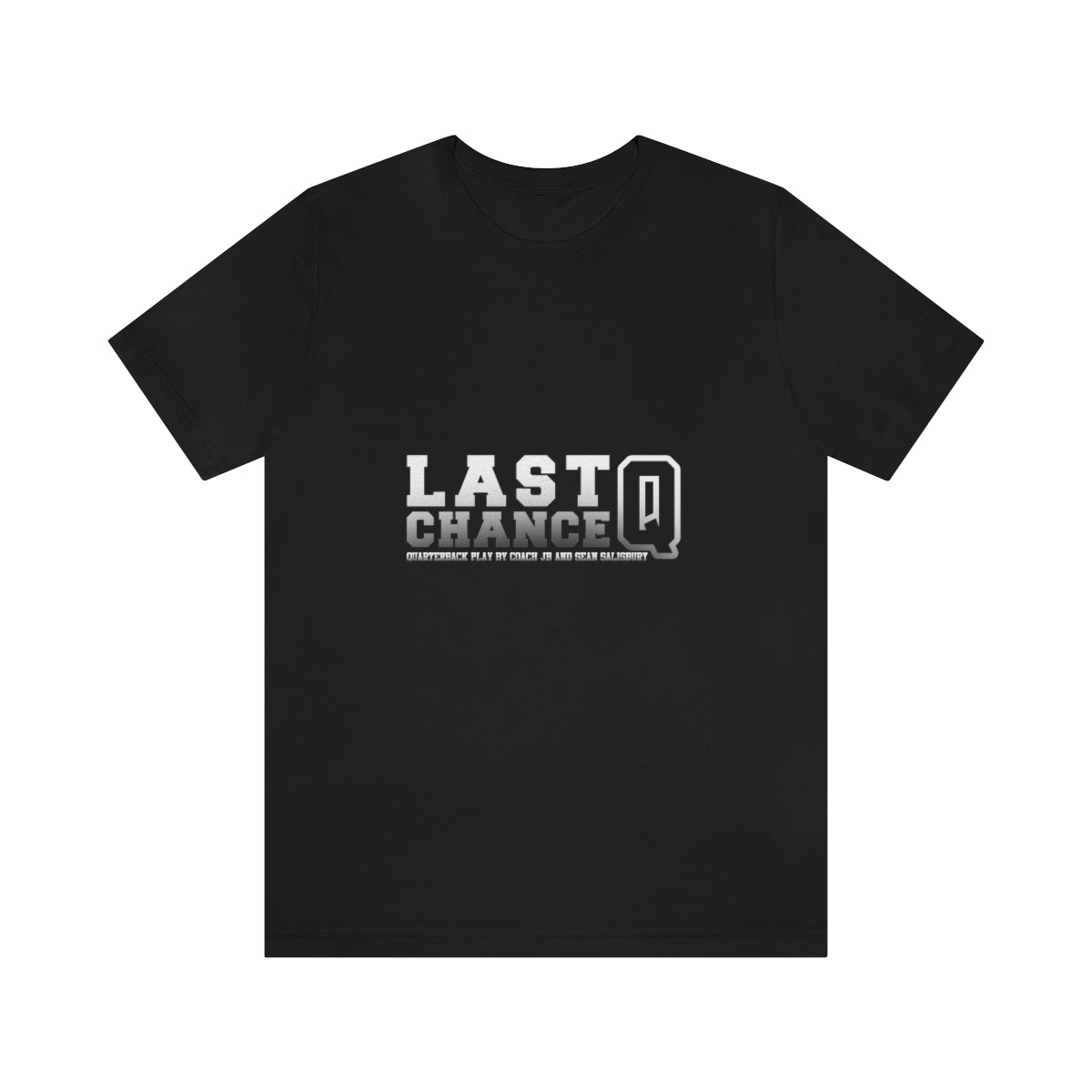 Last Chance Q Short Sleeve Tee
