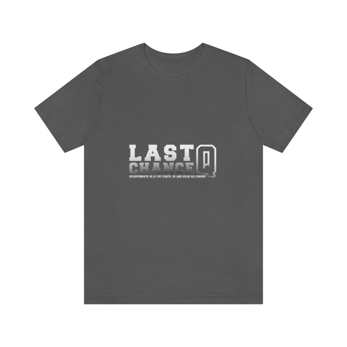 Last Chance Q Short Sleeve Tee