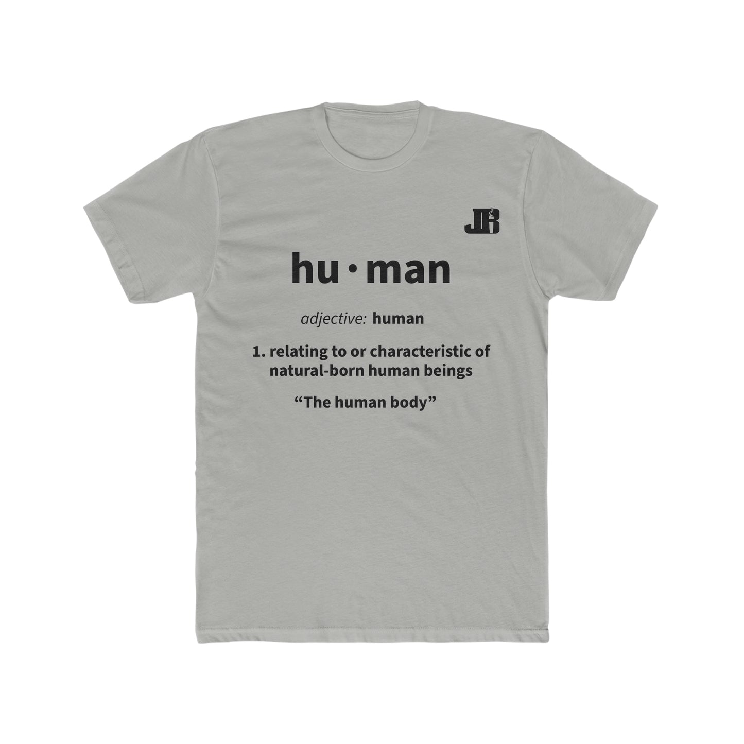 Human Definition Shirt