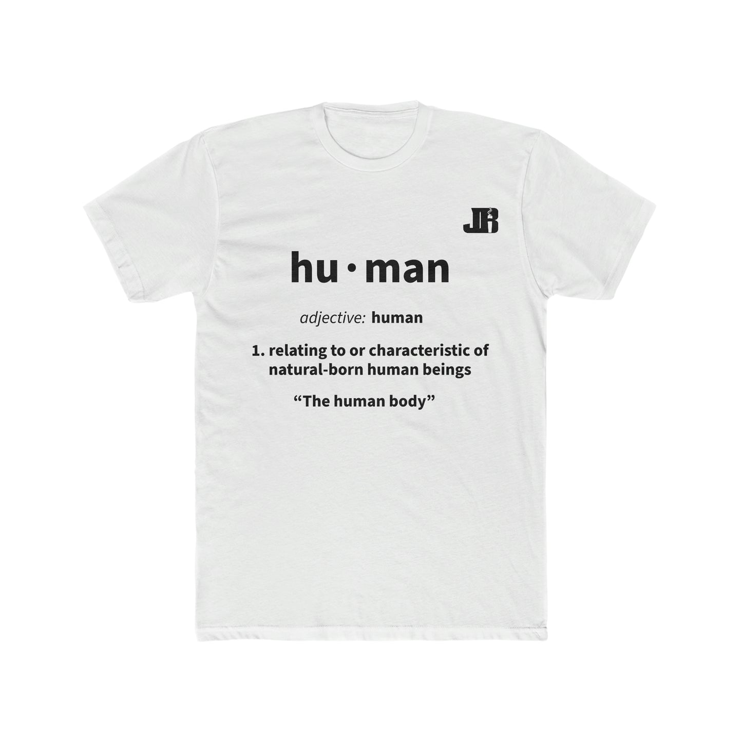 Human Definition Shirt