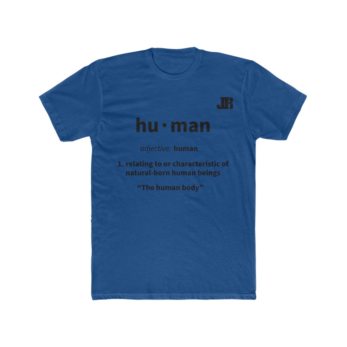 Human Definition Shirt