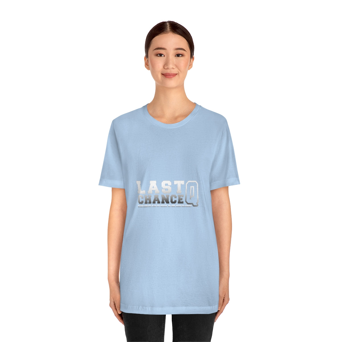 Last Chance Q Short Sleeve Tee