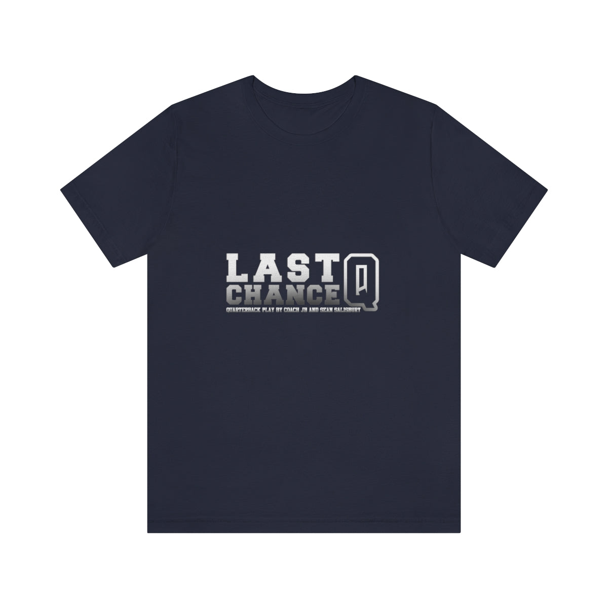 Last Chance Q Short Sleeve Tee