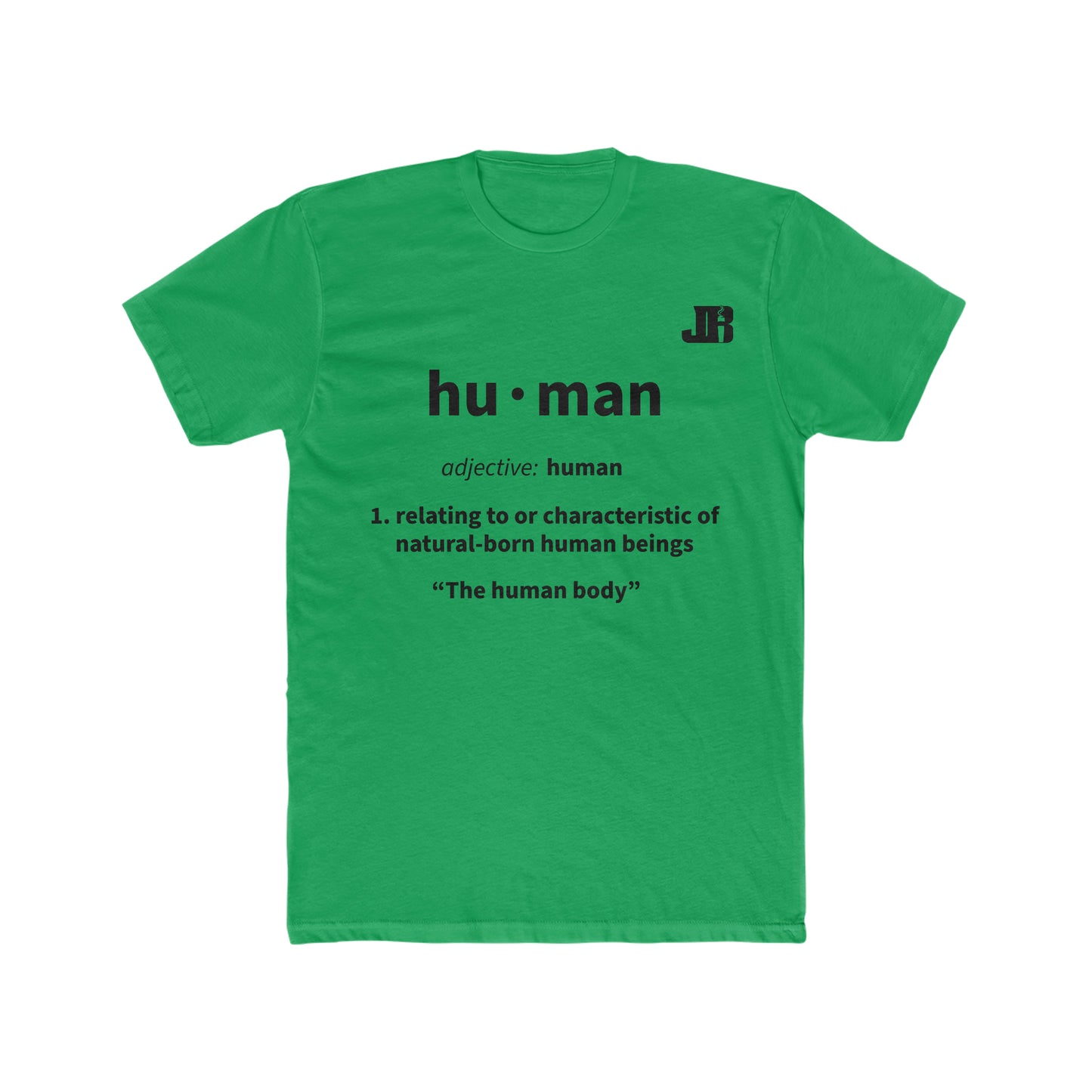 Human Definition Shirt