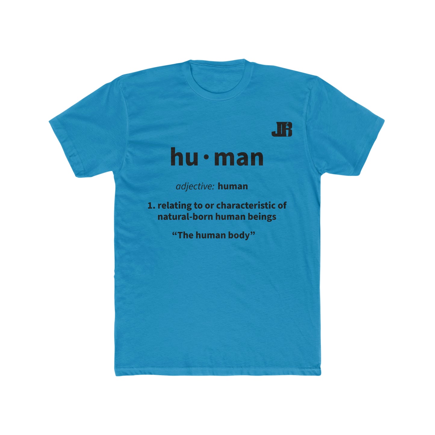 Human Definition Shirt
