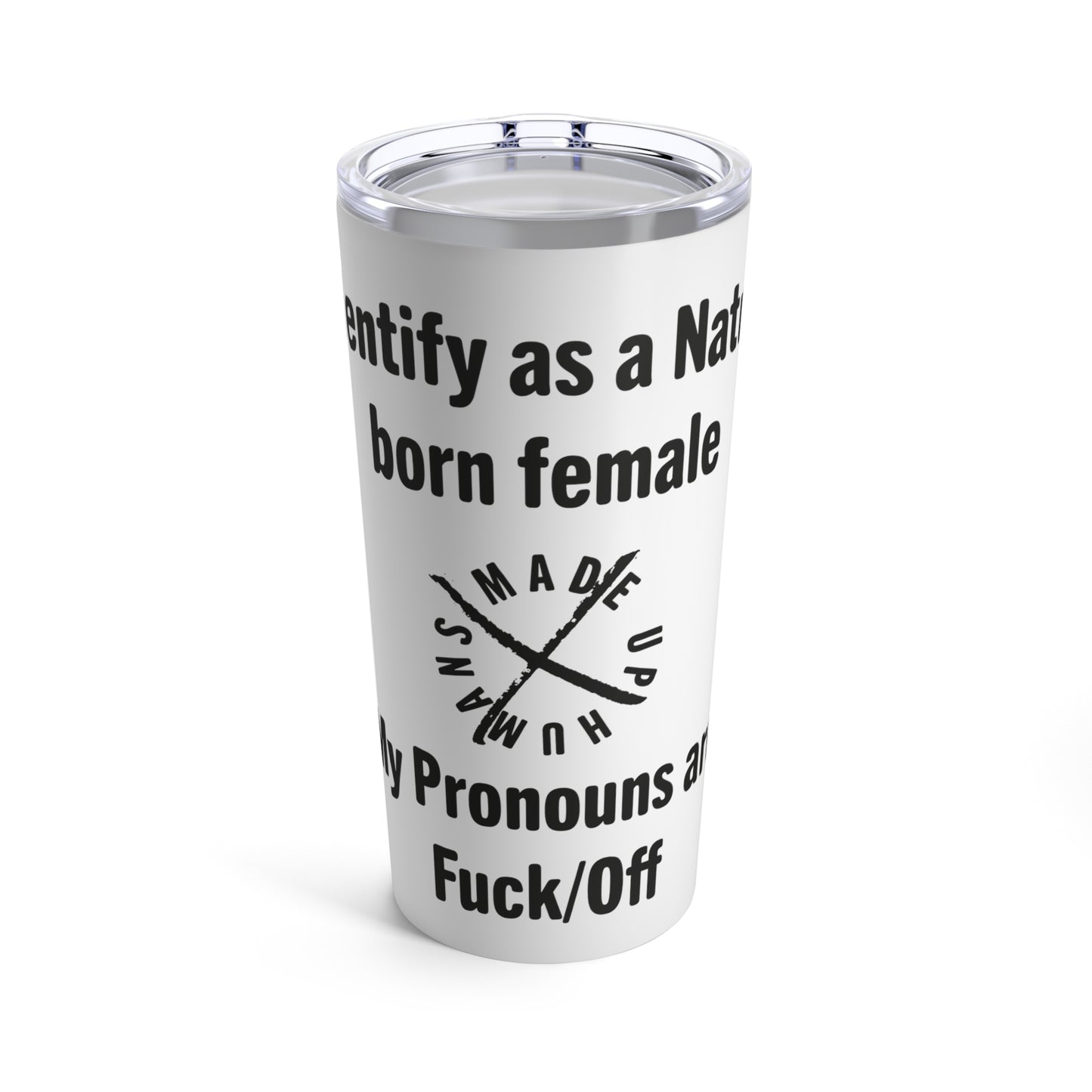 Female Definition "Fuck/Off" Pro Noun Tumbler 20oz