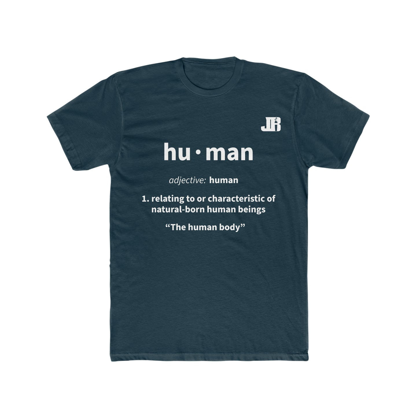Human Definition Shirt